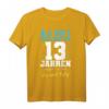 Als Gott Mich Schuf 13 Jahre Jungen Mädchen Geburtstags T-Shirt – Perfektes Outfit und Geschenk zum 13. Geburtstag für Jungen und Mädchen