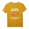 Lustiges Faultier Spruch T-Shirt | Geschenk für Faulenzer & Faultier-Fans | Herren & Damen Humor-Shirt