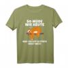 Lustiges Faultier Spruch T-Shirt | Geschenk für Faulenzer & Faultier-Fans | Herren & Damen Humor-Shirt