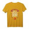 DDR Ostdeutschland Ossi Spruch T-Shirt - Nostalgie Geschenk für Ostdeutsche, Sachsen & Mauerfall-Erinnerung