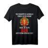 Unterschätze niemals einen alten Mann aus der DDR T-Shirt - Lustiges Ostalgie Kleidungsstück für Männer mit Stil, perfekt als Geschenk zu Geburtstag oder Weihnachten