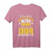 Lustiges DDR Motiv T-Shirt - Unterschätze niemals einen alten Mann der in der DDR aufgewachsen ist, perfektes Geschenk zum Mauerfall & Geburtstag