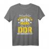 Lustiges DDR Motiv T-Shirt - Unterschätze niemals einen alten Mann der in der DDR aufgewachsen ist, perfektes Geschenk zum Mauerfall & Geburtstag
