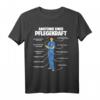 Anatomie einer Pflegekraft Lustiges Altenpflegerin Pflege T-Shirt – Perfektes Geschenk für Pflegepersonal, Muttertag, Geburtstag & Fasching