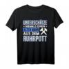 Unterschätze Niemals Einen Alten Mann Ruhrgebiet Bochum T-Shirt – Lustiges Bergmanns-Design als Geschenkidee für Ruhrpott-Fans und Bergmänner
