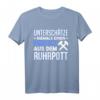 Unterschätze Niemals Einen Alten Mann Ruhrgebiet Bochum T-Shirt – Lustiges Bergmanns-Design als Geschenkidee für Ruhrpott-Fans und Bergmänner
