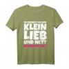 Du denkst ich bin klein lieb und nett Böser Fehler - Lustiges sarkastisches T-Shirt für kleine Frauen und Männer mit Humor