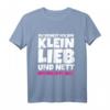 Du denkst ich bin klein lieb und nett Böser Fehler - Lustiges sarkastisches T-Shirt für kleine Frauen und Männer mit Humor