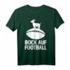 BOCK AUF FOOTBALL? Lustiges Football T-Shirt für Fans und Spieler – Das perfekte Geschenk für Footballer & Enthusiasten