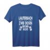 Lauterbach hat recht 2 Dosen reich nicht! Humorvolles Bier T-Shirt für Politik- und Bierliebhaber