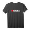 I Love (Herz) Aruba T-Shirt - Lustiges Geschenk für Aruba-Liebhaber & Urlauber