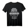 Lustiges Augsburg Stadt T-Shirt mit Spruch – Perfektes Geschenk für Augsburg Fans & Bayern-Liebhaber