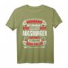 Lustiges Augsburg Geschenk - Humorvolles Augsburg T-Shirt mit Spruch für Stadtliebhaber & Fans