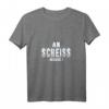 Damen An Scheis Muass I Bayrischer Dialekt Lustig Boarisch T-Shirt mit V-Ausschnitt - Perfekt als bayrisches Geschenk für Bayern-Fans