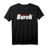 Burek T-Shirt Balkan Spezialitäten - Geschenk für Balkan-Fans, Grillfeste & Schnapstouren, ideal zum Vatertag & Geburtstag