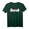 Burek T-Shirt Balkan Spezialitäten - Geschenk für Balkan-Fans, Grillfeste & Schnapstouren, ideal zum Vatertag & Geburtstag