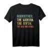 Funny Retro Godmother T-Shirt - The Woman The Myth The Bad Influence, Trendiges Geschenk zum Muttertag, Sarkastischer Humor