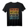 This Is My Don't Give A Fuck T-Shirt – Rebellisches Retro Bad Attitude Shirt für Männer und Frauen, Perfekt als Geschenk zu Geburtstag oder Weihnachten