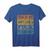 This Is My Don't Give A Fuck T-Shirt – Rebellisches Retro Bad Attitude Shirt für Männer und Frauen, Perfekt als Geschenk zu Geburtstag oder Weihnachten