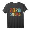 Retro 2020 Sucks Lustiges Quarantäne T-Shirt - Humorvolles Geschenk für Freunde & Partys, Perfekt für Halloween, Weihnachten & Geburtstage