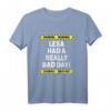 Warning Lexa Had A Really Bad Day T-Shirt – Personalisierte lustige Geschenkidee für launische Mädchen mit Namen