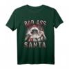 Badass Santa Lustiges Weihnachtsmann T-Shirt – Humorvolles Weihnachtsoutfit für Männer und Frauen, Perfekt für Weihnachten und Weihnachtsfeiern