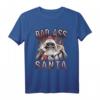 Badass Santa Lustiges Weihnachtsmann T-Shirt – Humorvolles Weihnachtsoutfit für Männer und Frauen, Perfekt für Weihnachten und Weihnachtsfeiern