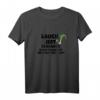 Lauch mit Schlauch - Lustiges Sport & Fitness T-Shirt für Männer und Frauen, perfektes Geschenk für Muskelaufbau & Gym