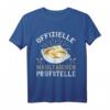 Offizielle Maultaschen Prüfstelle - Schwaben Maultasche T-Shirt für Heimatliebhaber & Schwaben mit Humor