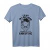 I'm not in a bad mood, everyone is just annoying T-Shirt - Lustiges Statement-Shirt für Humor und Style