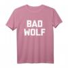 Bad Wolf T-Shirt mit lustigem Spruch – Sarkastisches, humorvolles und cooles Geschenk zum HapPanda