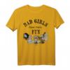 HapPanda Villains Bad Girls Have More Fun T-Shirt - Lustiges Geburtstagsoutfit für Frauen
