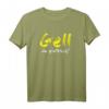 Gell do glotzsch Schwäbisches Design Baden Württemberg T-Shirt – Stolz auf Schwaben, Ländle & Dialekt, Perfektes Geschenk für alle Schwaben