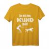 Der mit dem Hund geht T-Shirt für Hundebesitzer - Lustiges Geschenk für Gassi-Gänger & Hundehalter