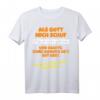 Als Gott mich schuf fing er an zu grinsen Humor Spruch T-Shirt - Witziges Geburtstagsgeschenk für Männer & Frauen, perfekt für Partys und Geburtstagsfeiern
