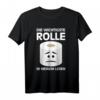 Lustiges Toilettenpapier T-Shirt mit Sprüchen - Witzige WC Motive für Männer, Frauen & Angler als originelle Geburtstagsgeschenke