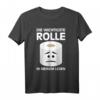 Lustiges Toilettenpapier T-Shirt mit Sprüchen - Witzige WC Motive für Männer, Frauen & Angler als originelle Geburtstagsgeschenke