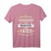 Lustiges Vater Spruch Motiv | Papa | Dad | Vatertag T-Shirt – Originelle Geschenkidee für Väter, Opas & frischgebackene Papas