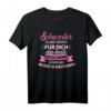 Lustiges Geschwister T-Shirt - Schwester versucht das Beste für dich zu finden, perfektes Geschenk zum Geburtstag oder Weihnachten