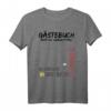 Lustiges 60. Geburtstag Gästebuch T-Shirt - Das perfekte Party-Accessoire mit Spruch für Geburtstagskinder und Gäste