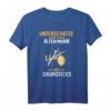 Unterschätze Niemals Einen Alten Mann Mit Drumsticks Musik T-Shirt – Perfekt für Trommler, Schlagzeuger & Musikfans als Geburtstags- oder Weihnachtsgeschenk