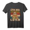 Löten Digga Löten Bier Faultier T-Shirt – Lustiges Biertrinker-Shirt für Männer, perfekt für Partys und Wochenendabenteuer