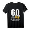 60. Geburtstag Männer Geschenk - Humorvolles Bier T-Shirt mit Spruch für Geburtstagspartys & Bierliebhaber