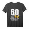 60. Geburtstag Männer Geschenk - Humorvolles Bier T-Shirt mit Spruch für Geburtstagspartys & Bierliebhaber