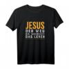 Bibel Vers Jesus der Weg die Wahrheit das Leben T-Shirt für Christen – Geschenkidee für Kirchengemeinde & Glaubensfreunde