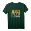 Bibel Vers Jesus der Weg die Wahrheit das Leben T-Shirt für Christen – Geschenkidee für Kirchengemeinde & Glaubensfreunde