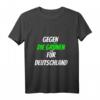 Gegen die Grünen, für Deutschland Bundestagswahl 2021 T-Shirt – Unterstützung für Parteien und politische Botschaft