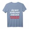 Lüge nicht betrüge nicht stehle nicht Politik Spruch Lustiges T-Shirt – Provokatives Statement gegen Regierung, Satire & Humor