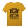 Lustiges Bruder Schwester Geburtstag & Weihnachts Geschenkidee - Witziges T-Shirt für den stolzen Bruder