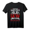 LKW Fahrer T-Shirt mit Spruch: Studieren Kann Jeder LKW Fahren Nur Die Besten – Perfekt für Berufskraftfahrer & Truck Liebhaber